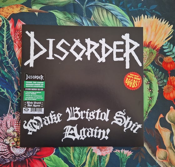Image of DISORDER "Make Bristol Shit Again" L.P.