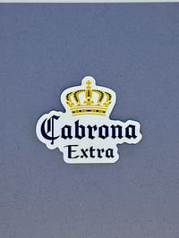 Image 1 of Cabrona Extra Vinyl Sticker, Latina Empowerment Mexican beer sticker