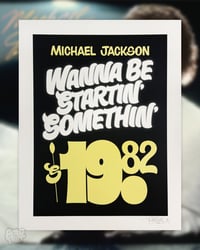Image 1 of Wanna Be Startin' Somethin' - Archival Print