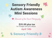 April 14th -Sensory Friendly Sessions 