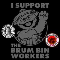 Image 2 of Brum Bin Strike Benefit T Shirt