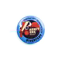 Image 1 of [Early Bird] Adult Riverfest Button