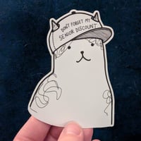 Image 1 of "Don't Forget My Senior Discount" Sticker