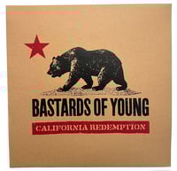 Image 1 of Bastards Of Young - California Redemption - 12" LP