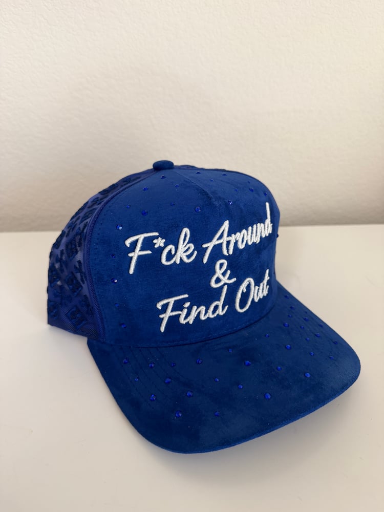 Image of F*ck Around & Find Out Custom Gem Snapback blue hat