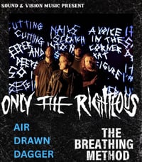 Only The Righteous • Bannerman's Edinburgh • 21st August. 