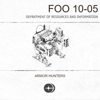 FoO 10-05: Armor Hunters