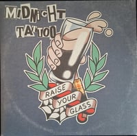 Image 1 of Midnight Tattoo '' Raise Your Glass '' LP