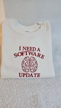 I need a software update sweatshirt