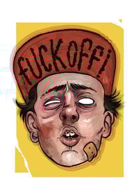 Image 2 of Fuck Off Tom! PRINT 