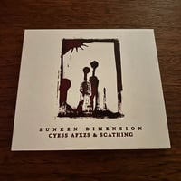 Cyess Afxzs & Scathing "Sunken Dimension" CD