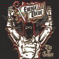 Ewige Treue - "Tag der Freiheit" CD
