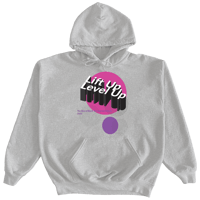 Lift Up Level UP 3 - Grey Hoodie