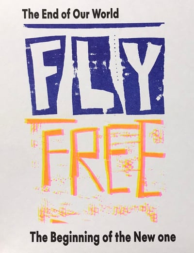 Image of FLY FREE / The End of Our World / The Beginning of the New one