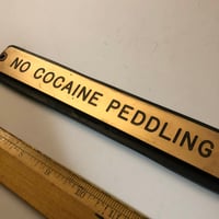 Image 2 of No Cocaine Peddling sign bronze 