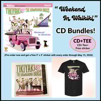 Image 1 of (Pre-Order-CD) Tikiyaki & the Hawaiiana Brass "Weekend in Waikiki”- CD+ Cover Art Tee Bundle