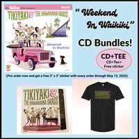 Image 1 of   (Pre-Order-CD) Tikiyaki & the Hawaiiana Brass "Weekend in Waikiki”- CD+Logo Tee Bundle