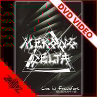 Image 1 of MEKONG DELTA - Live in Frankfurt 1991 DVD
