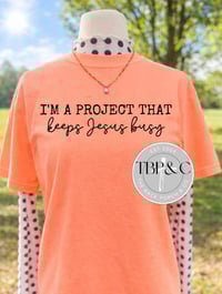 I'm a project that keeps Jesus building