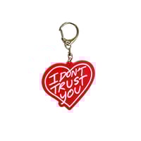 Image 1 of Keychain « I Dont trust you »
