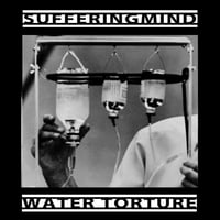 Water Torture / Suffering Mind "split" 7" Flexi (White)