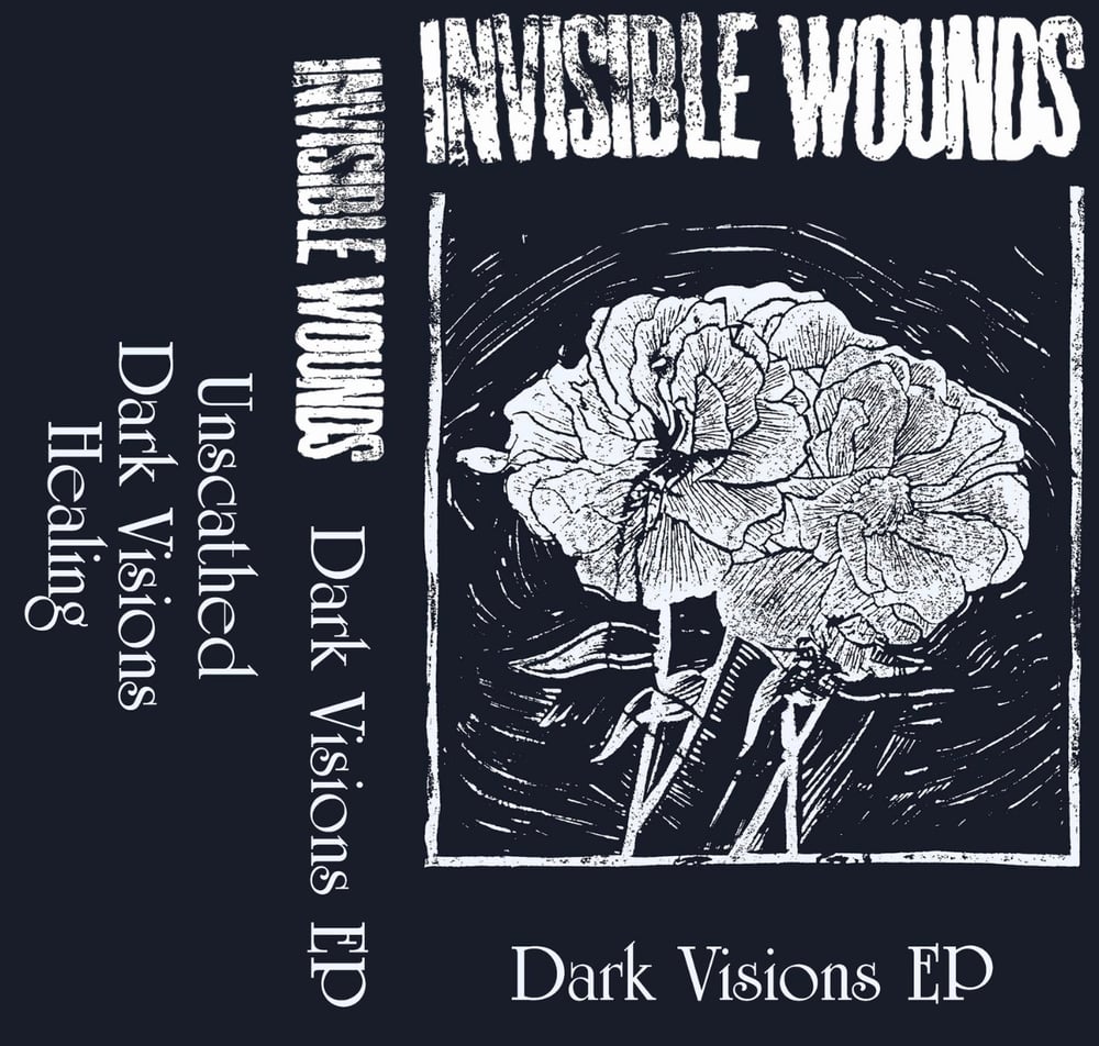 NA-65: INVISIBLE WOUNDS - THE BLACK SERENADE EP/DARK VISIONS EP DOUBLE CASSETTE