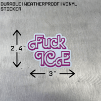 Image 2 of Fuck ICE Sticker 