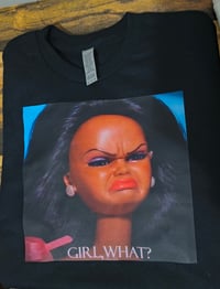 Girl, What? Tshirt in blk