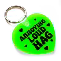 Image 2 of Annoying Loud Hag Heart Keychain