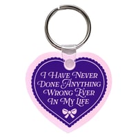 Image 1 of I Have Never Done Anything Wrong Heart Keychain
