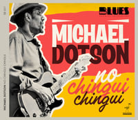 Image 1 of MICHAEL DOTSON "No Chingui Chingui" 