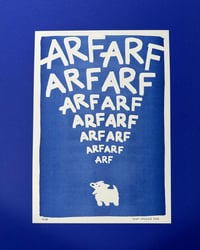 Image 2 of ARFARFARF Print (Riso)