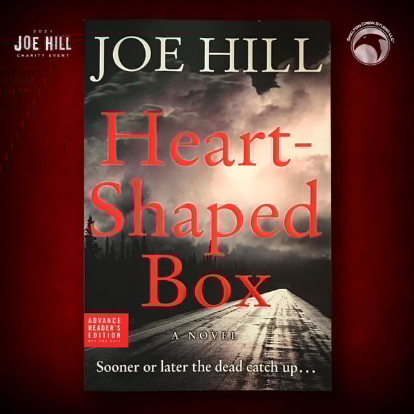 Image of JOE HILL 2026 CHARITY EVENT 78: RARE/SIGNED/NUMBERED Heart-Shaped Box - Advance Reader's Edition