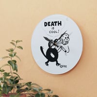 Image 9 of Kaz - DEATH IS COOL -  Acrylic Wall Clock 