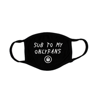 Image 5 of SUB  TO  MY  ONLYFANS  FACE-MASK