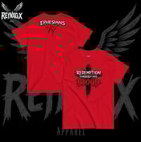 Image 2 of Redemption Ephesians 1:7  T Shirt (red or white)