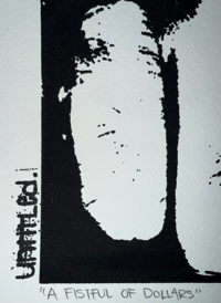 Image 2 of "Fistful of Dollars" Print