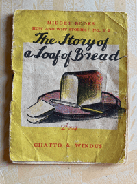 Image 1 of The Story of a loaf of bread by Trekkie Ritchie