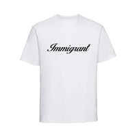 Image 2 of T-shirt "Immigrant"