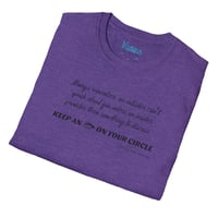 Image 5 of  "Keep an eye on your circle"  Clothing with meaning  by Myz T's XS - 5XL