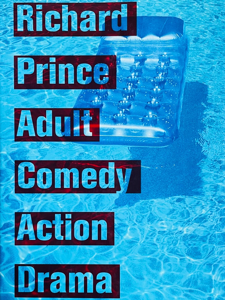 Image of (Richard Prince) (Adult Comedy Action Drama)