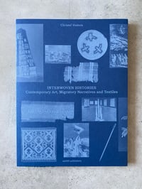 Image 1 of Interwoven Histories 