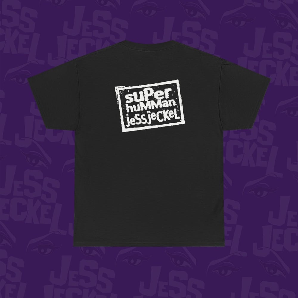 Image of F This Sh*t - SuperHumman x JessJeckel Tee