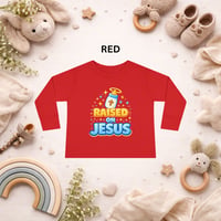 Image 4 of Toddler Long Sleeve Tee - "Raised on Jesus" Baby Bottle Christian Kids Shirt