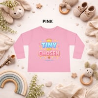Image 2 of Toddler Long Sleeve Tee — "Tiny But Chosen" Inspirational Baby Shirt