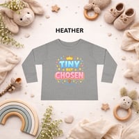 Image 3 of Toddler Long Sleeve Tee — "Tiny But Chosen" Inspirational Baby Shirt