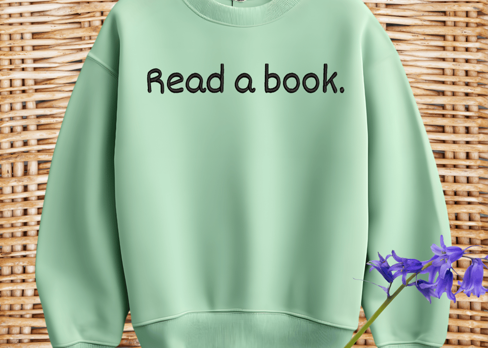 Image of Read a Book Cozy Apparel-Sweatshirt, hoodie, t-shirt