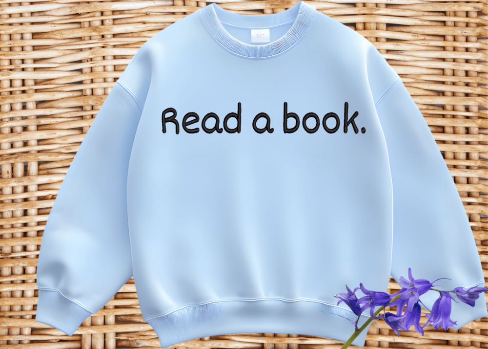 Image of Read a Book Cozy Apparel-Sweatshirt, hoodie, t-shirt