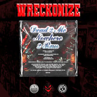 Image 3 of Wreckonize - Dead 2 Me/Nowhere 2 Run CD *PREORDER*