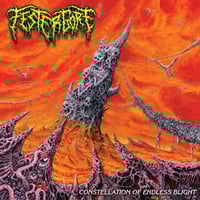 Festergore - Constellation of Endless Blight